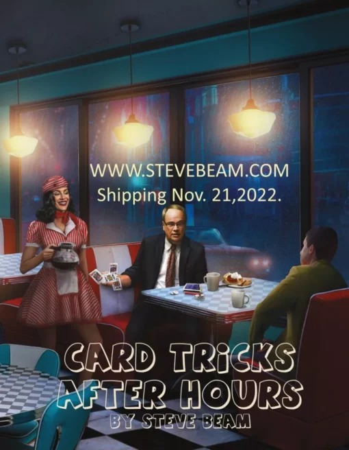 Card Tricks After Hours by Steve Beam.