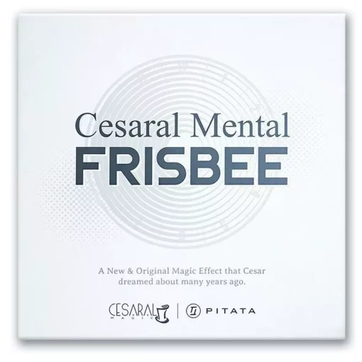 PITATA The Cesaral Mental Frisbee.