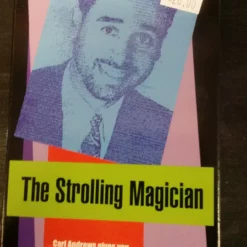 The Strolling Magician by Carl Andrews