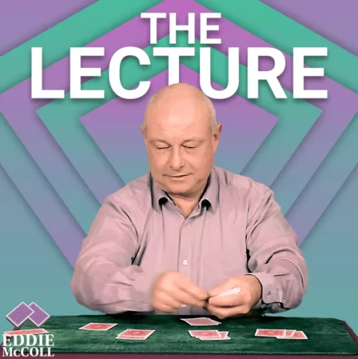 Eddie McColl - Magic Circle Lecture ( Instant Download )