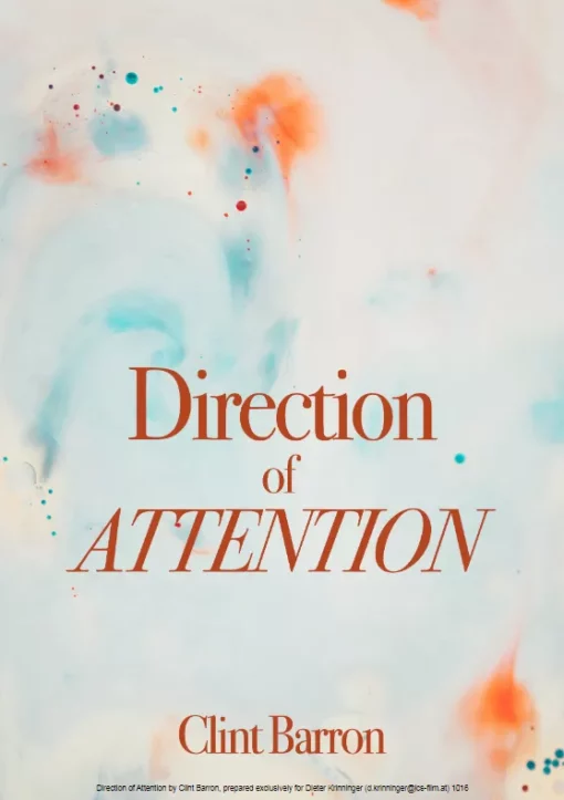 Direction of Attention by Clint Barron