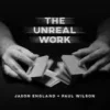 [Magic Video] The Unreal Work (Volumes 1 & 2) Paul Wilson and Jason England.
