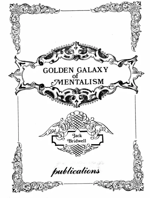 Jack Bridwell - The Golden Galaxy of Mentalism ( Instant Download )