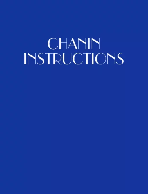 Chanin Instructions by Jack Chanin