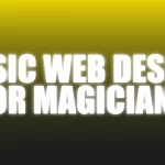 Basic Web Design For Magicians - The Netrix.