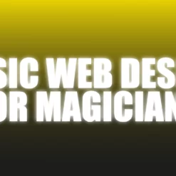 Basic Web Design For Magicians - The Netrix.