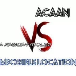 Joseph B. – ACAAN vs IMPOSSIBLE LOCATION (Instant Download)