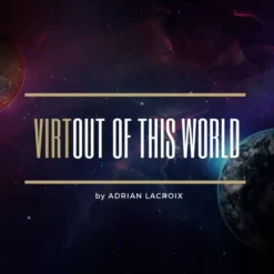 [Magic Video] Adrian Lacroix – Virtual Out Of This World ( Instant Download )