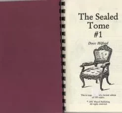 The Sealed Tome #1 by Docc Hilford