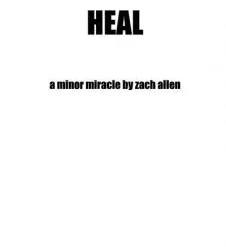 HEAL by Zach Allen