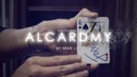 Alcardmy by Mike Liu & Vortex Magic