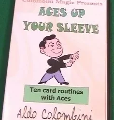 Aldo Colombini - Aces Up Your Sleeve