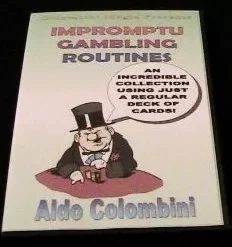 Aldo Colombini - IMPROMPTU GAMBLING ROUTINES