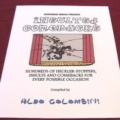 Aldo Colombini - Insults & Comebacks