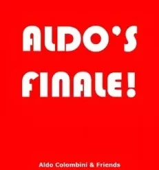 Aldo's Finale by Aldo Colombini