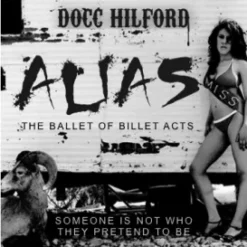 Alias by Docc Hilford (Mp3 + Videos + PDF).