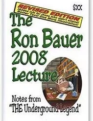 Ron Bauer 2008 Lecture Notes ( Instant Download )