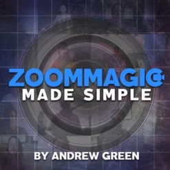 [Magic Video] Andrew Green – Zoom Magic Made Simple (Video + PDF)