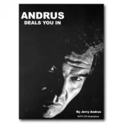 Andrus Deals You In by Jerry Andrus