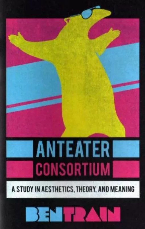 Ben Train – Anteater Consortium