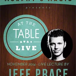 Jeff Prace – At the Table Live Lecture (November 26th, 2014)