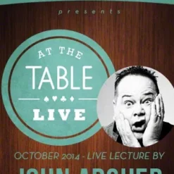 [Magic Video] At the Table Live Lecture - John Archer