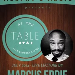 [Magic Video] At the Table Live Lecture - Marcus Eddie