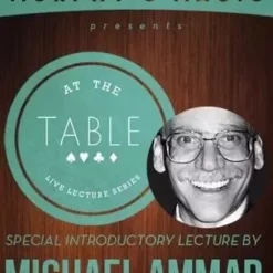 [Magic Video] At the Table Live Lecture - Michael Ammar ( Instant Download )