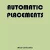 [Ebook] Automatic Placements by Nick Conticello