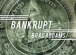 Brad Addams – Bankrupt (Video + printable template)