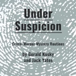 Under Suspicion by Gerald Kosky and Jack Yates