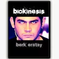 Berk Eratay - Biokinesis