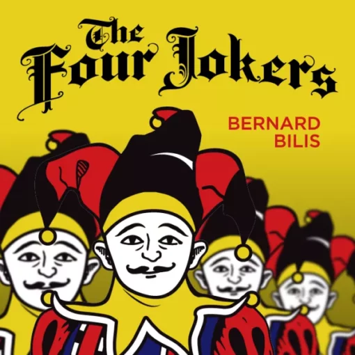 Bernard Bilis – The Four Jokers (Easily DIYable)