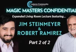 Magic Masters Confidential: Jim Steinmeyer & Robert Ramirez Living Room Lecture Part 2 of 2 .