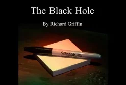 BLACK HOLE by Richard Griffin (Gimmick Not Included)