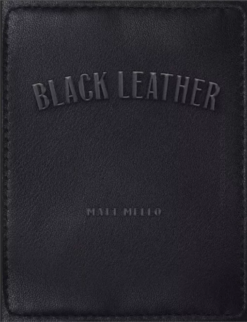 Matt Mello – Black Leather (official PDF)