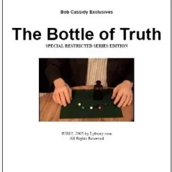 Bob Cassidy - Bottle Of Truth