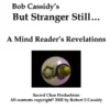 [Magic Video] Bob Cassidy - But Stranger Still