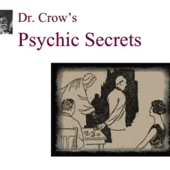 Bob Cassidy - Dr Crow's Psychic Secrets