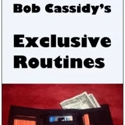 [Magic Video] Bob Cassidy - Exclusive Routines