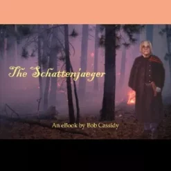 Bob Cassidy - The Schattenjaeger