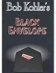 Bob Kohler - Black Envelope