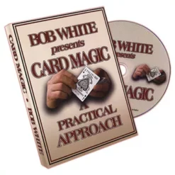 Bob White – Card Magic – A Practical Approach