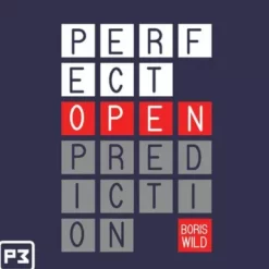 Boris Wild - Perfect Open Prediction