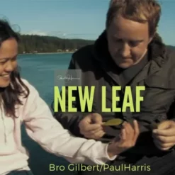 Bro Gilbert & Paul Harris – The Vault – New Leaf