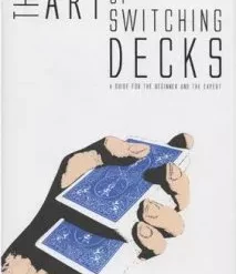 The Art of Switching Decks by Roberto Giobbi ( Instant Download )