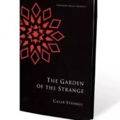 Garden of the Strange by Caleb Strange ( Instant Download )