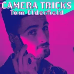 [Magic Video] Tom Elderfield – Camera Tricks ( Instant Download )