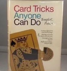 CARD TRICKS ANYONE CAN DO by Temple Patton