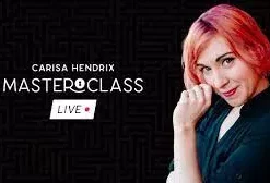 Carisa Hendrix Masterclass: Live  Live lecture ( full 3 week)